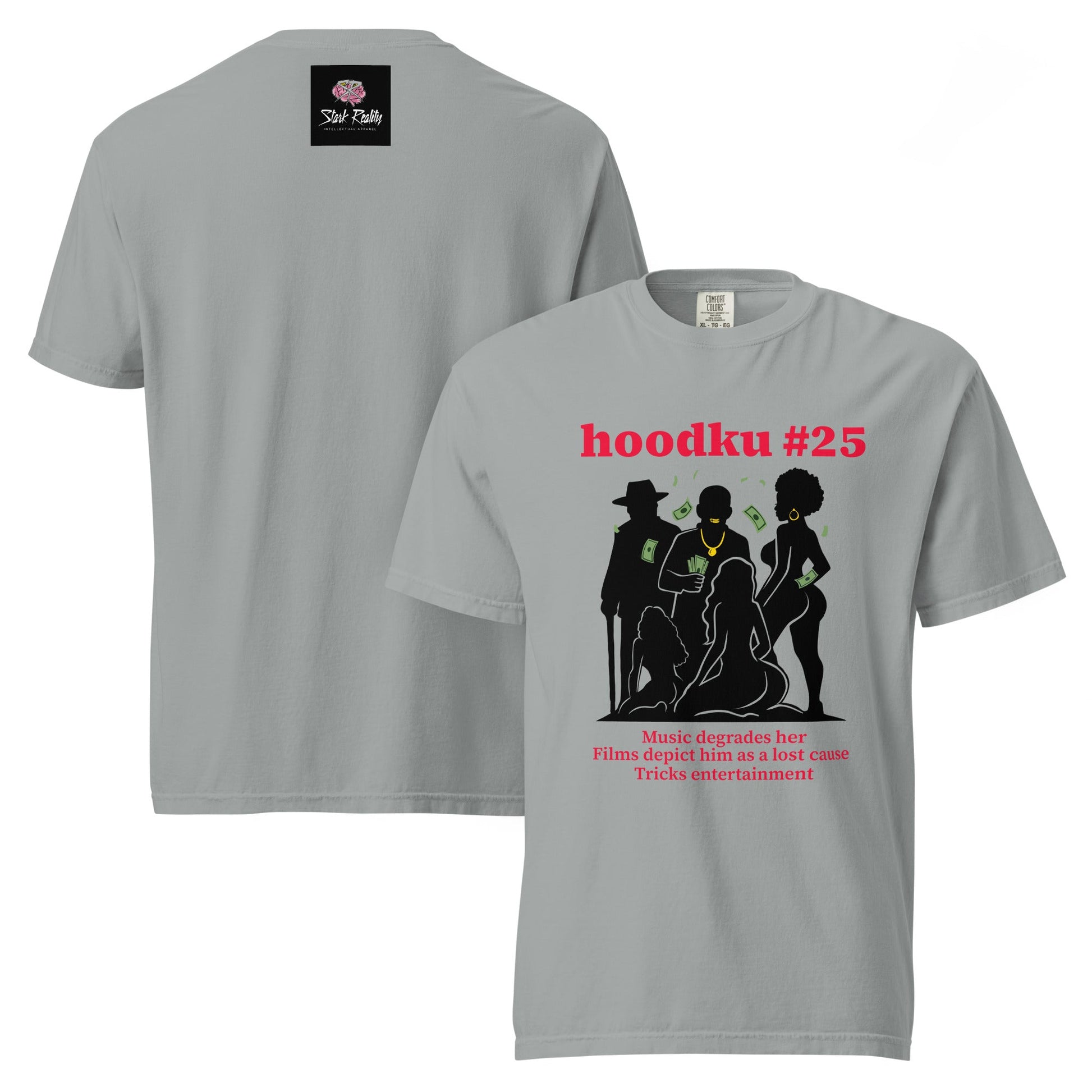 hoodku 25 garment - dyed heavyweight t-shirt - Stark Reality Intellectual Apparel