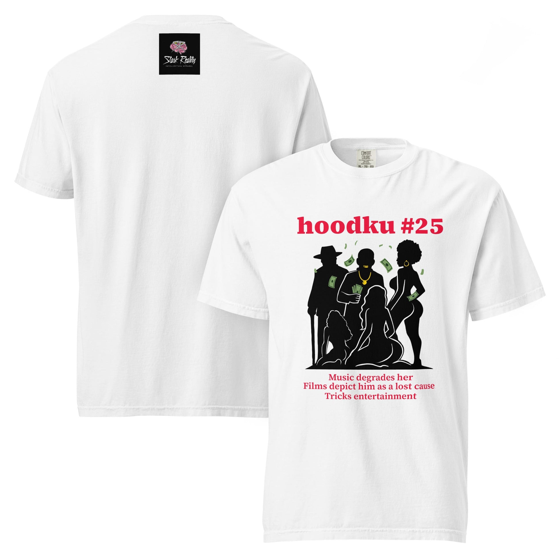 hoodku 25 garment - dyed heavyweight t-shirt - Stark Reality Intellectual Apparel