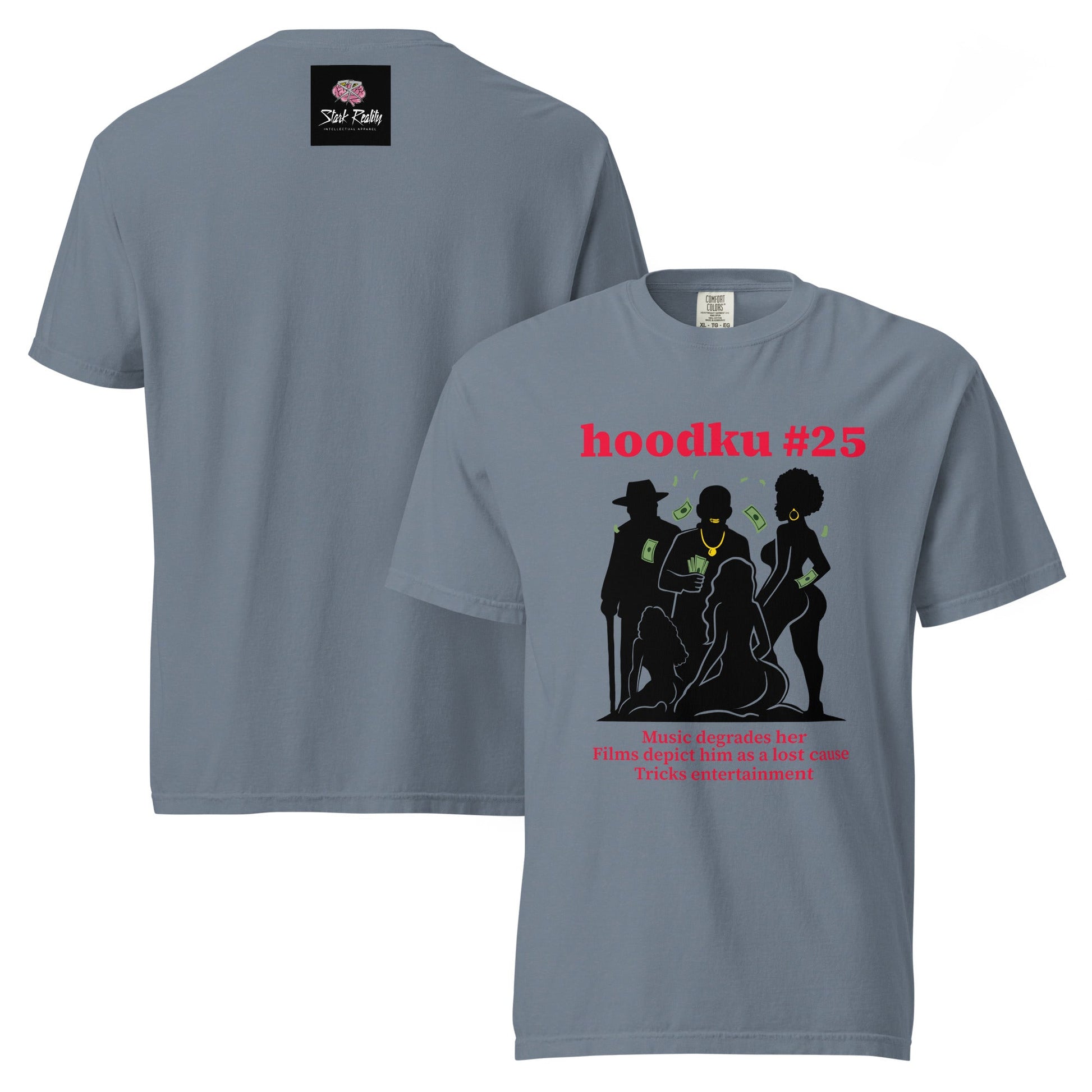 hoodku 25 garment - dyed heavyweight t-shirt - Stark Reality Intellectual Apparel