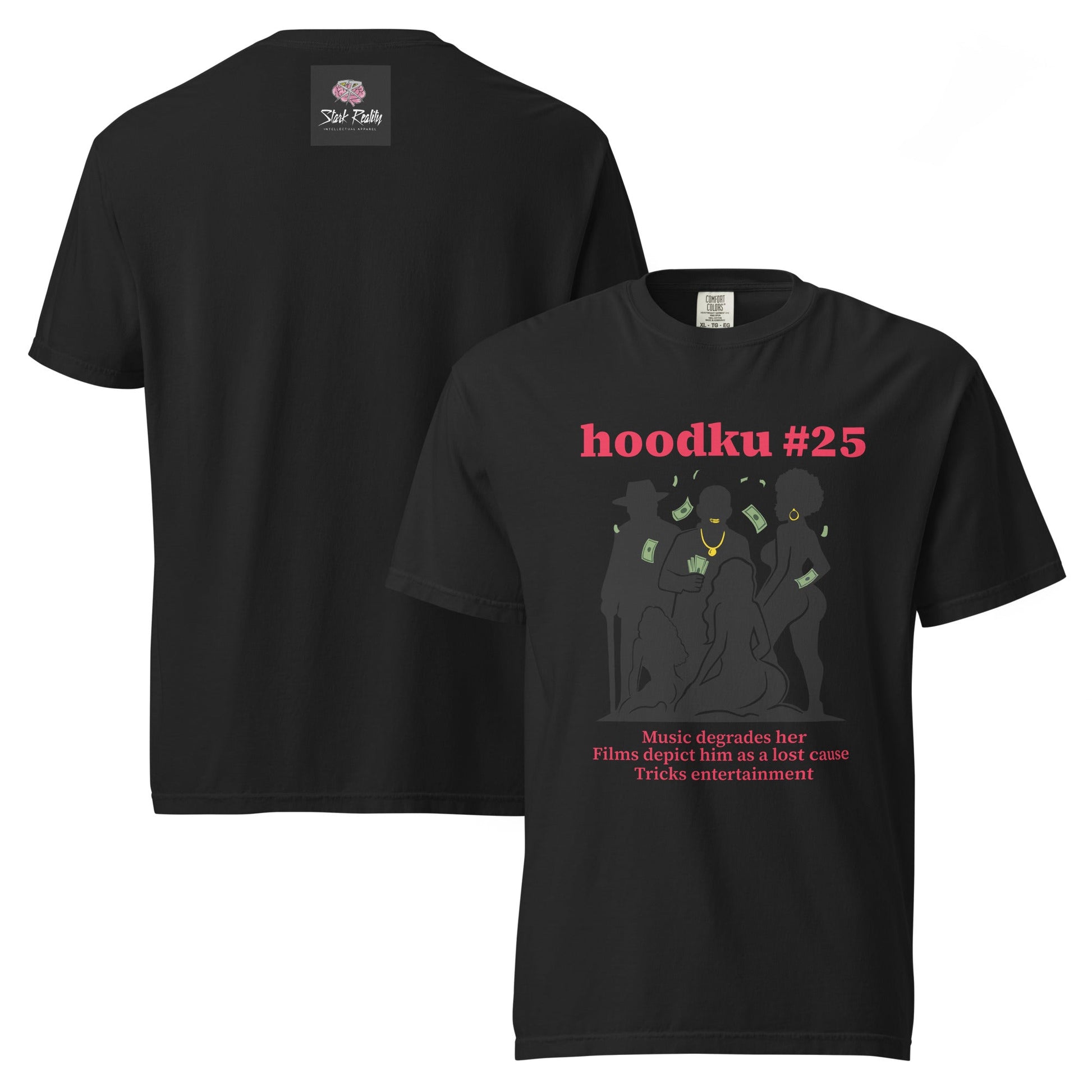 hoodku 25 garment - dyed heavyweight t-shirt - Stark Reality Intellectual Apparel