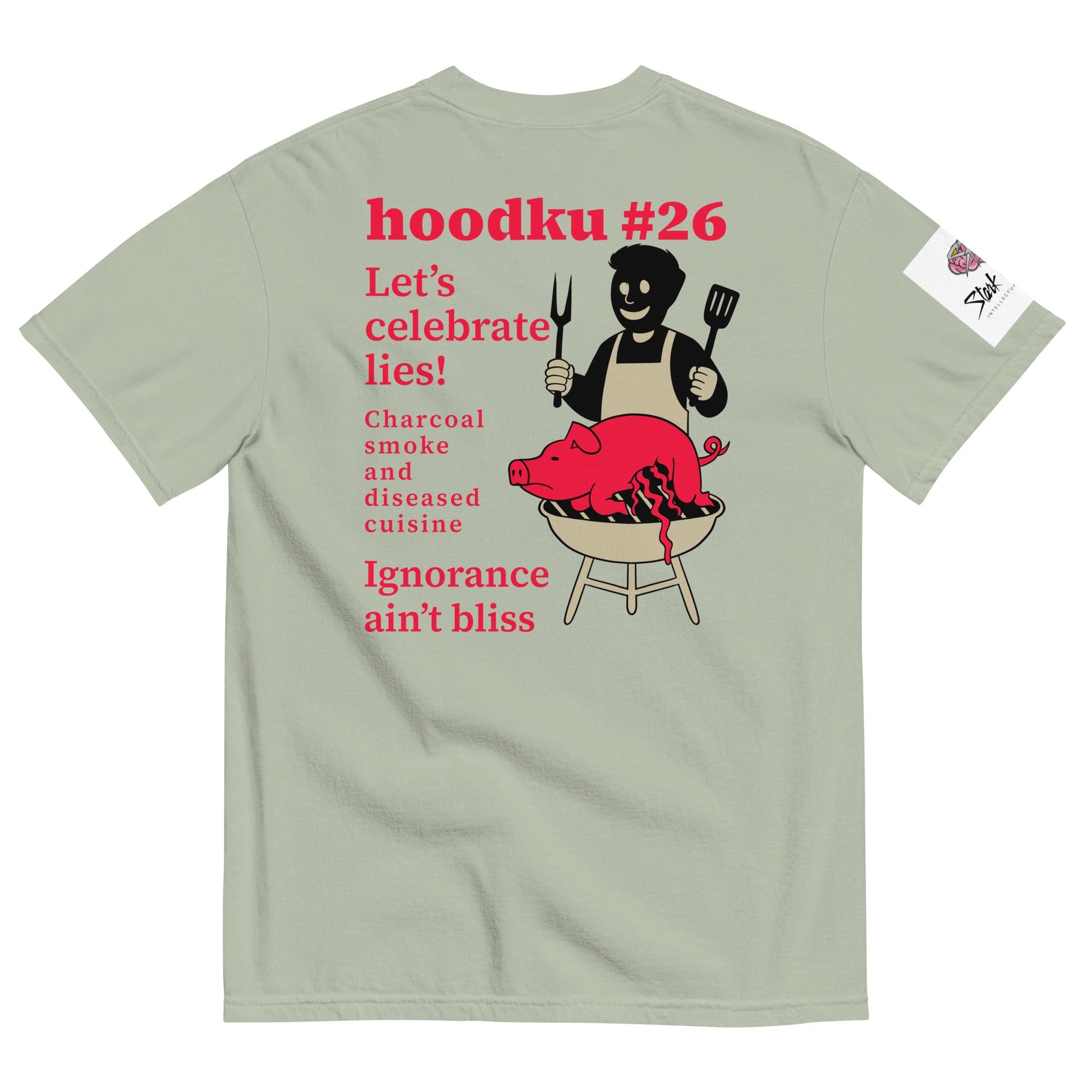 hoodku 26 garment - dyed heavyweight t-shirt - Stark Reality Intellectual Apparel