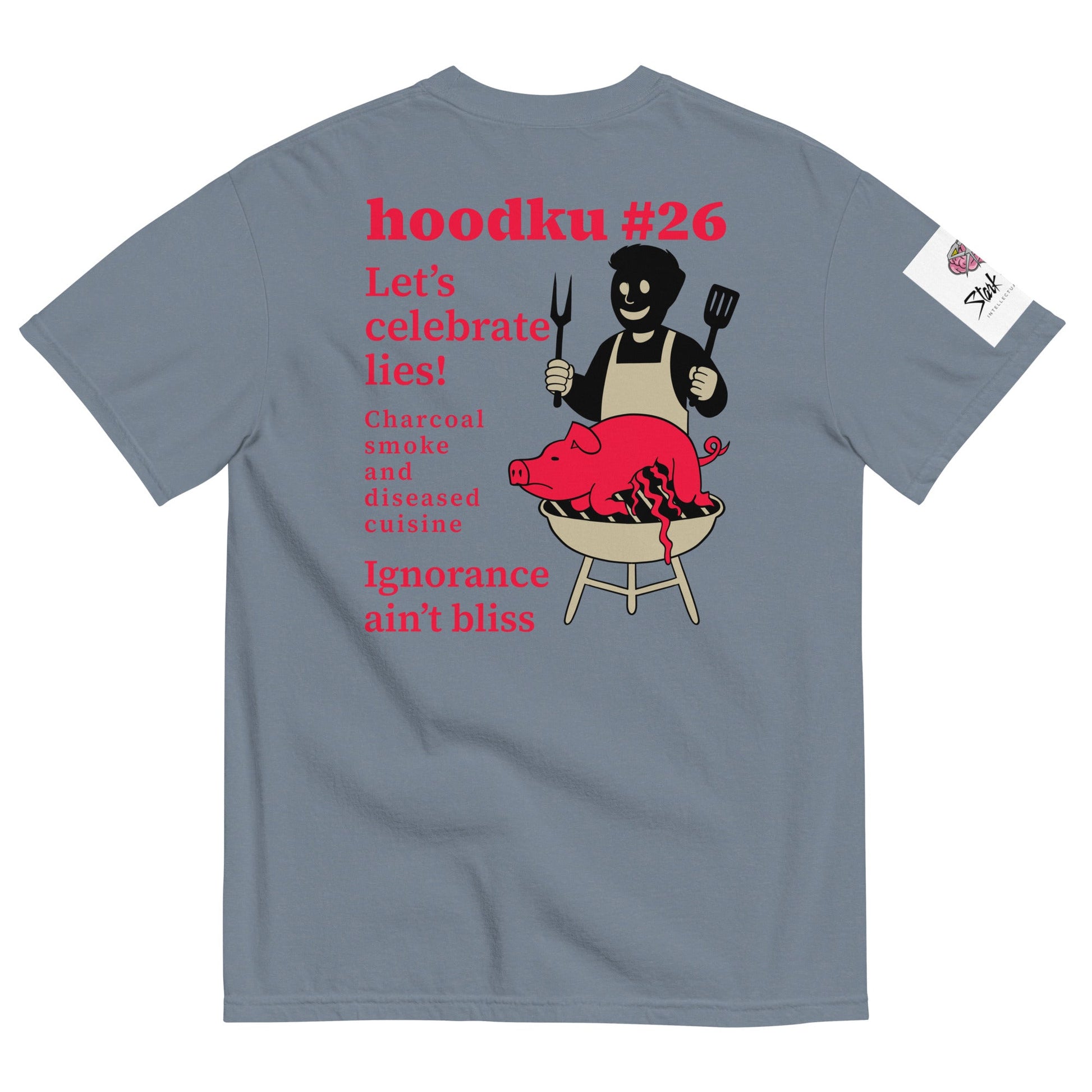 hoodku 26 garment - dyed heavyweight t-shirt - Stark Reality Intellectual Apparel
