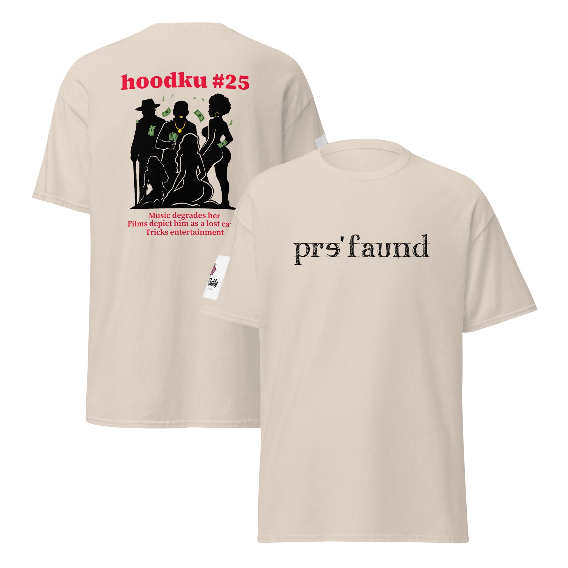 pre'faund/hoodku 25 Special Edition Women's classic tee - Stark Reality Intellectual Apparel