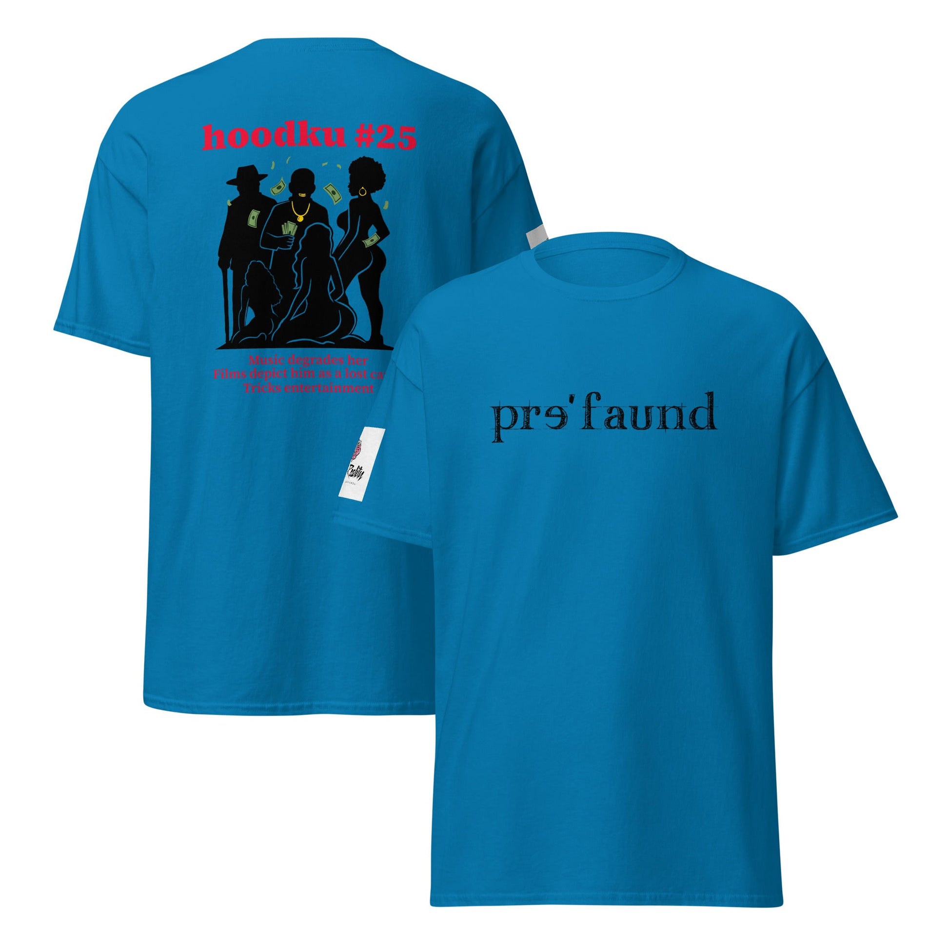 pre'faund/hoodku 25 Special Edition Women's classic tee - Stark Reality Intellectual Apparel
