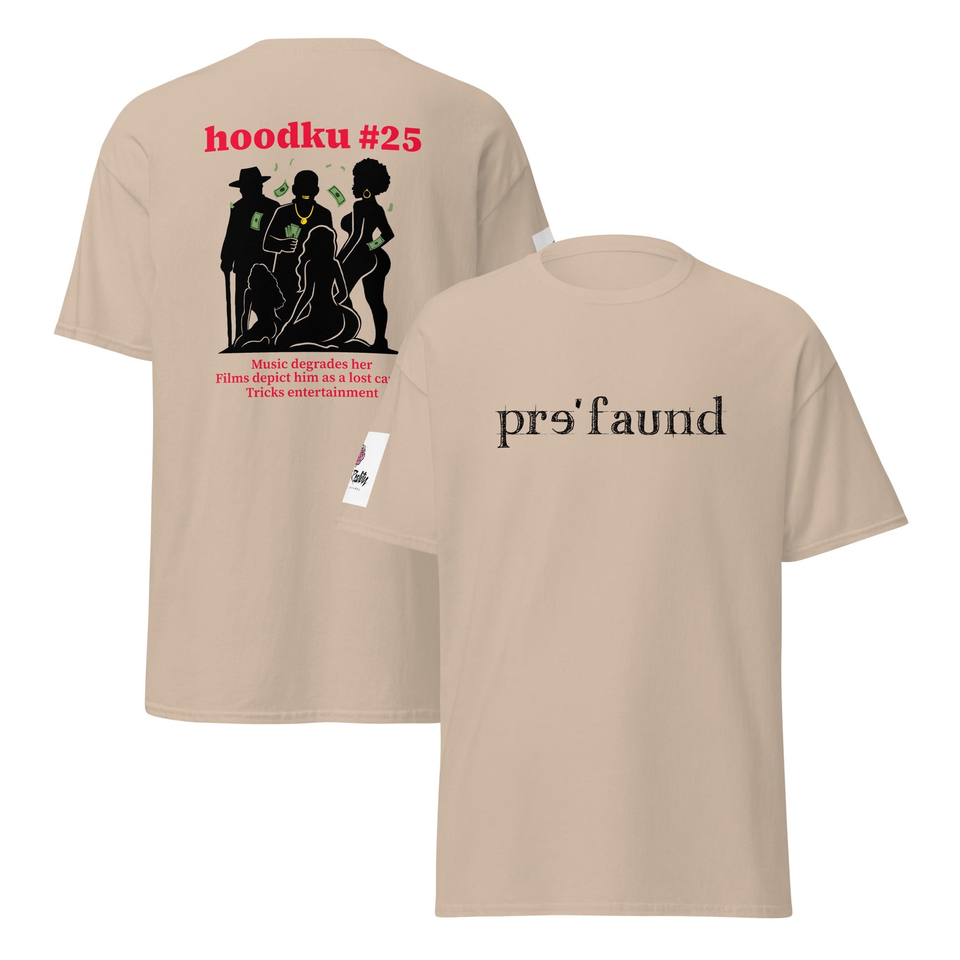 pre'faund/hoodku 25 Special Edition Women's classic tee - Stark Reality Intellectual Apparel