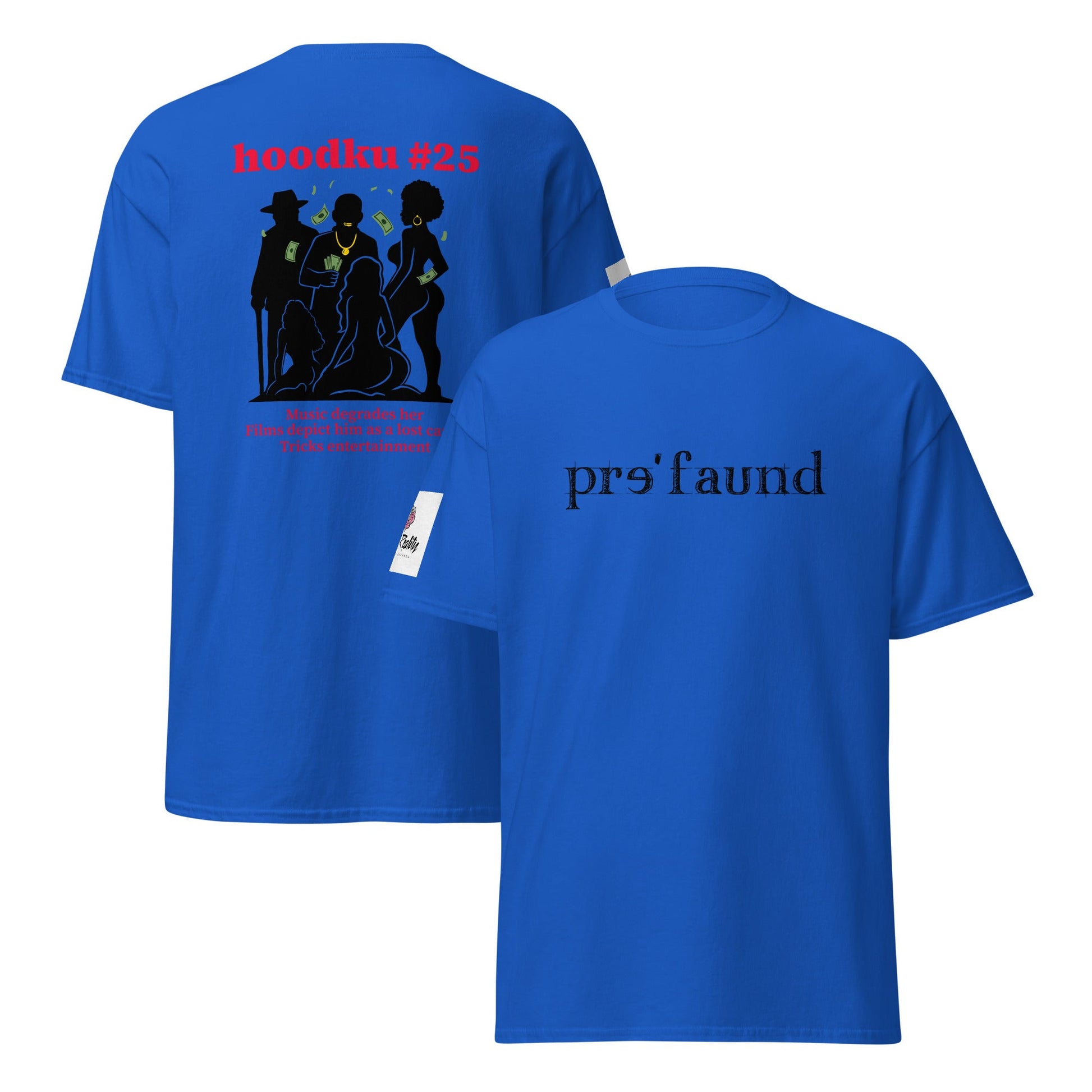 pre'faund/hoodku 25 Special Edition Women's classic tee - Stark Reality Intellectual Apparel